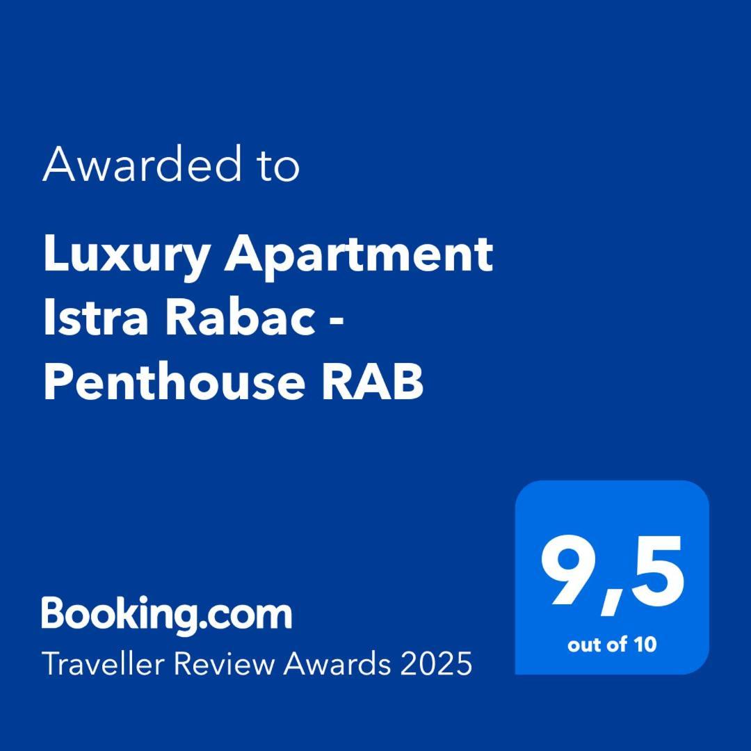 Luxury Istra - Penthouse Rab Rabac